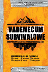 Vademecum survivalowe, Paweł Frankowski, Witold Rajchert